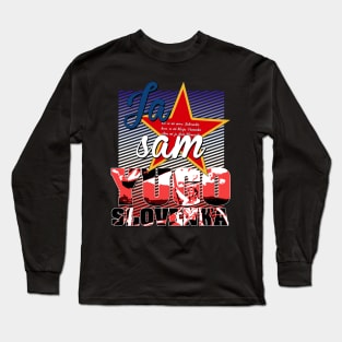 Ja sam jugoslovenka majica Long Sleeve T-Shirt